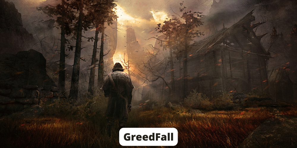 GreedFall